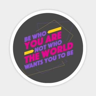 Creative Inspiring Quote Vector Magnet